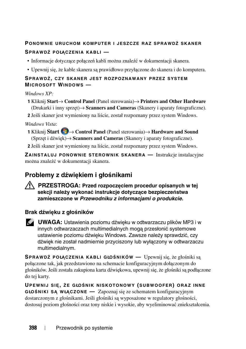 Problemy z dźwiękiem i głośnikami, Problemy z d, Źwiękiem i głośnikami | Zobacz „problemy z d, Źwiękiem, I gło, Śnikami” na stronie 398 | Dell Precision T3400 User Manual | Page 398 / 608