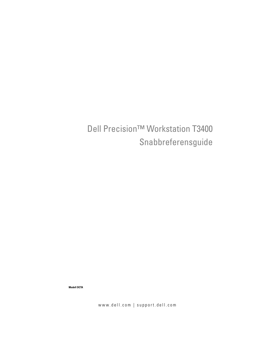 Snabbreferensguide | Dell Precision T3400 User Manual | Page 487 / 608