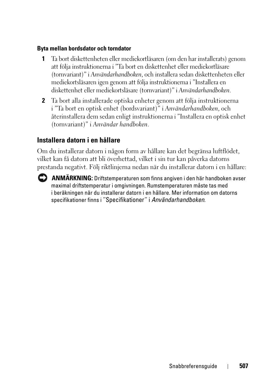 Installera datorn i en hållare | Dell Precision T3400 User Manual | Page 507 / 608