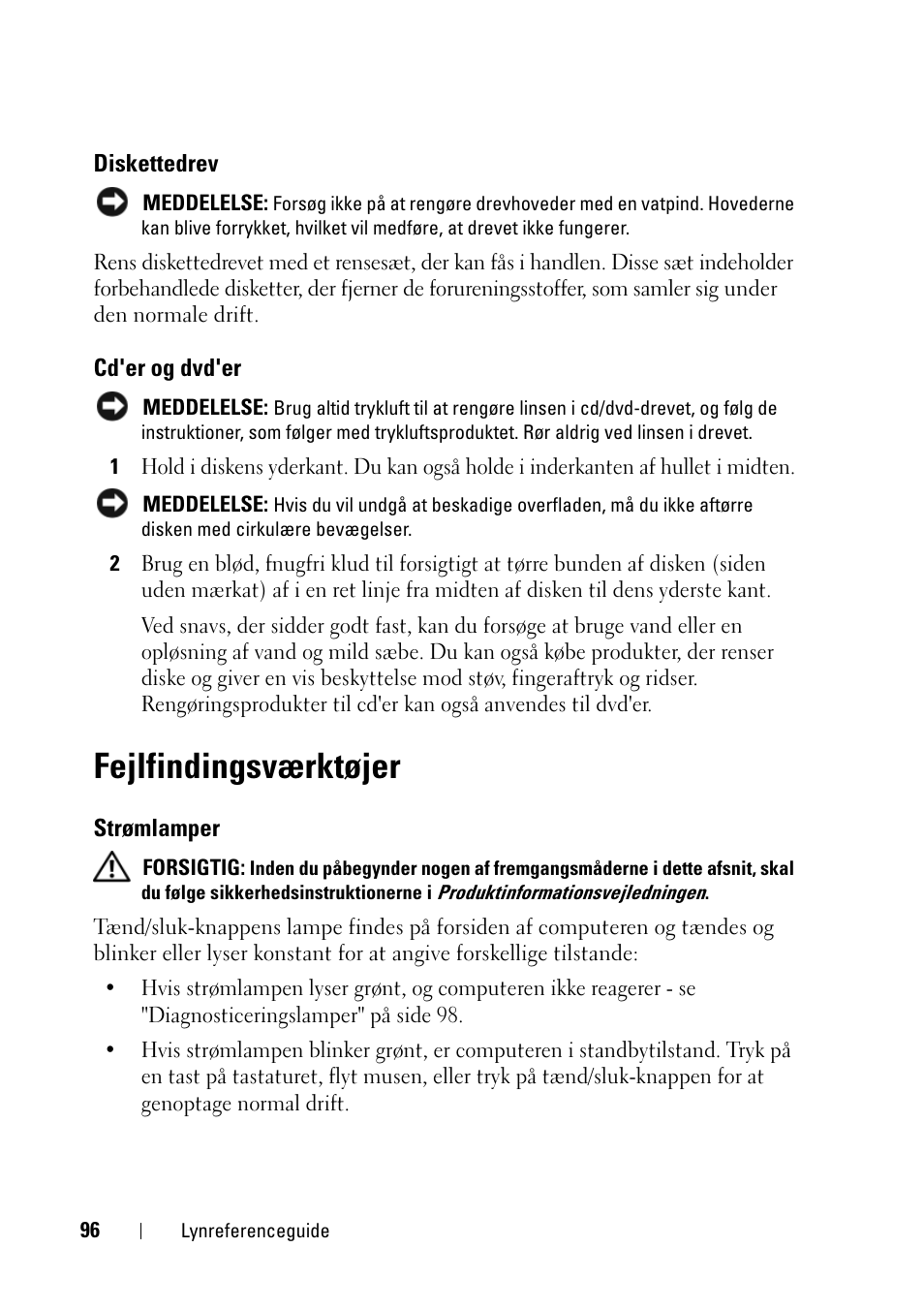 Diskettedrev, Cd'er og dvd'er, Fejlfindingsværktøjer | Strømlamper | Dell Precision T3400 User Manual | Page 96 / 608