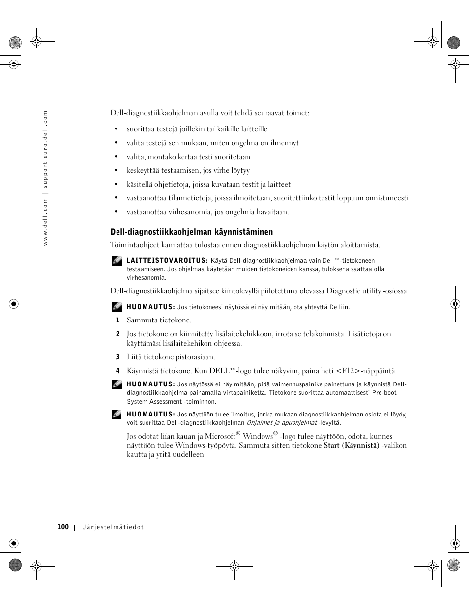 Dell-diagnostiikkaohjelman käynnistäminen | Dell Latitude X300 User Manual | Page 102 / 346