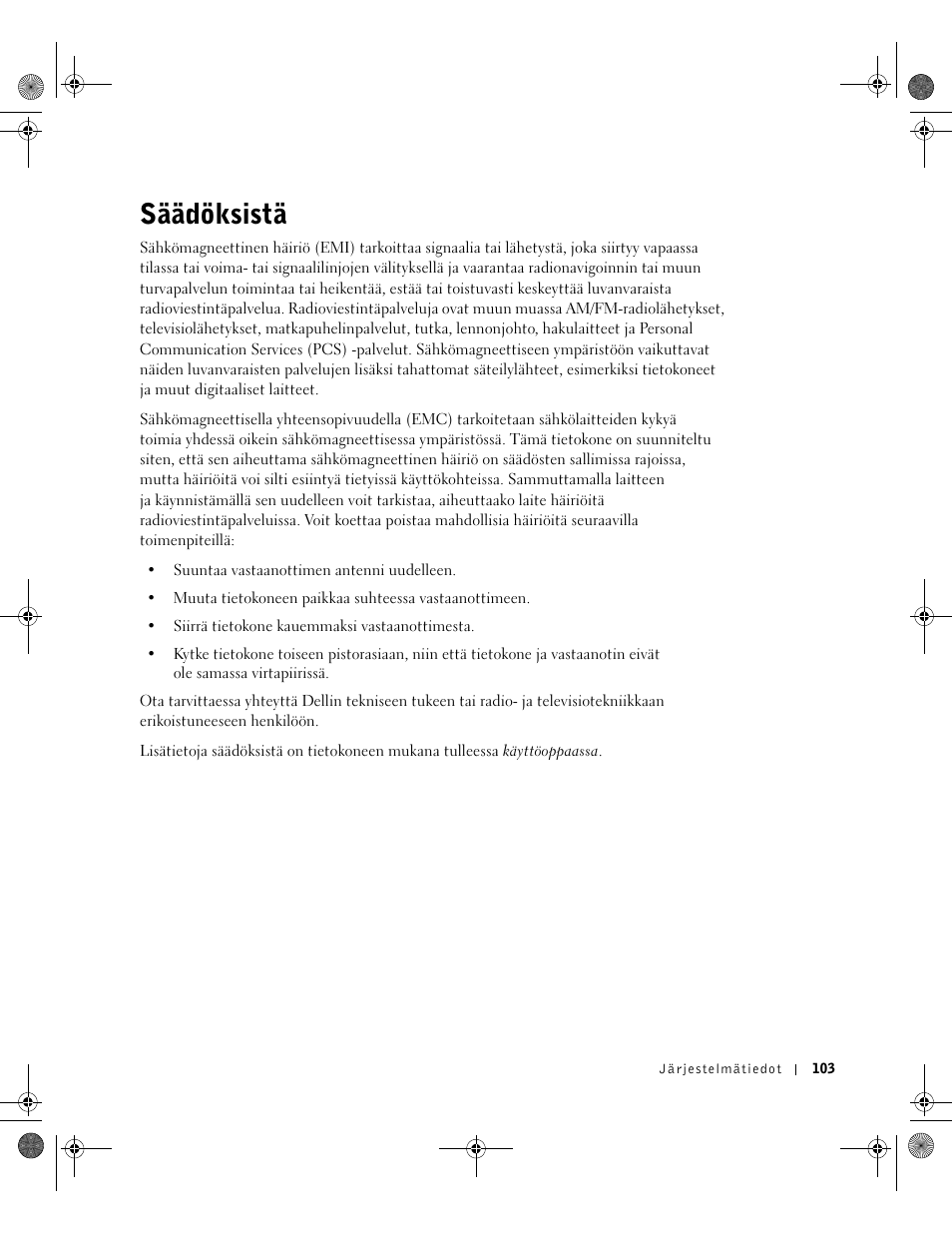 Säädöksistä | Dell Latitude X300 User Manual | Page 105 / 346