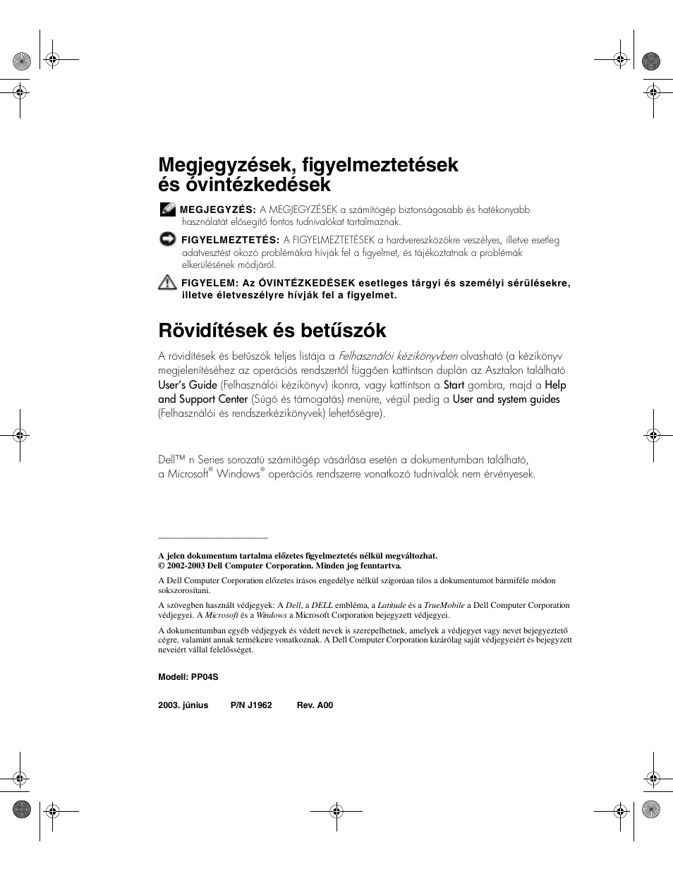 Megjegyzések, figyelmeztetések és óvintézkedések, Rövidítések és betűszók | Dell Latitude X300 User Manual | Page 136 / 346