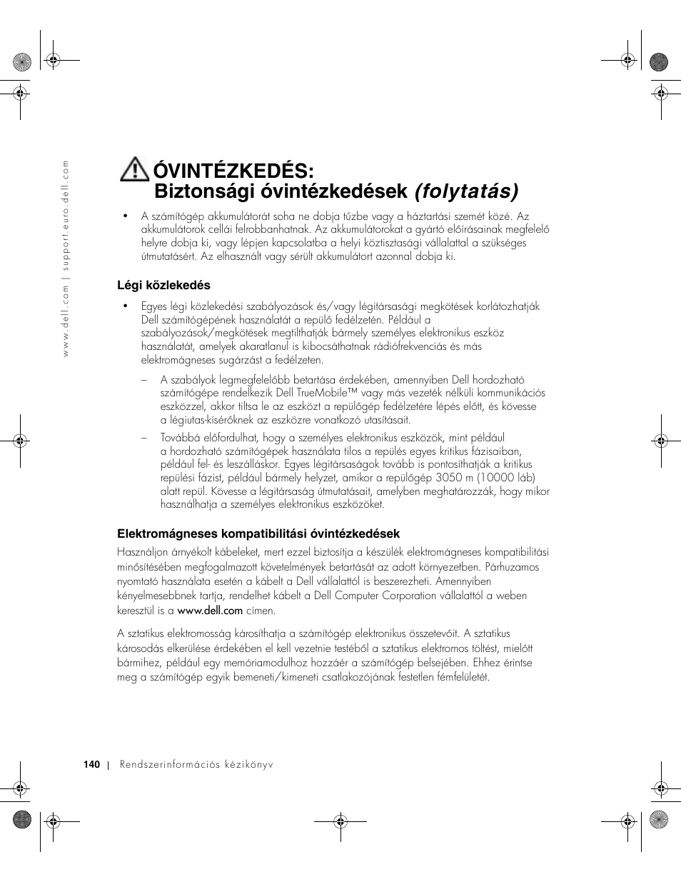 Légi közlekedés, Elektromágneses kompatibilitási óvintézkedések | Dell Latitude X300 User Manual | Page 142 / 346