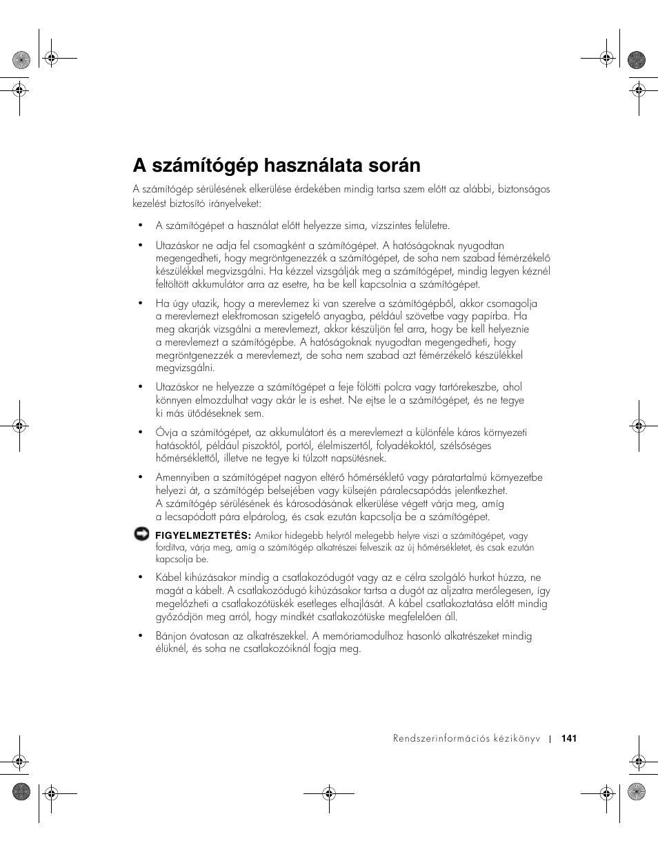 A számítógép használata során | Dell Latitude X300 User Manual | Page 143 / 346