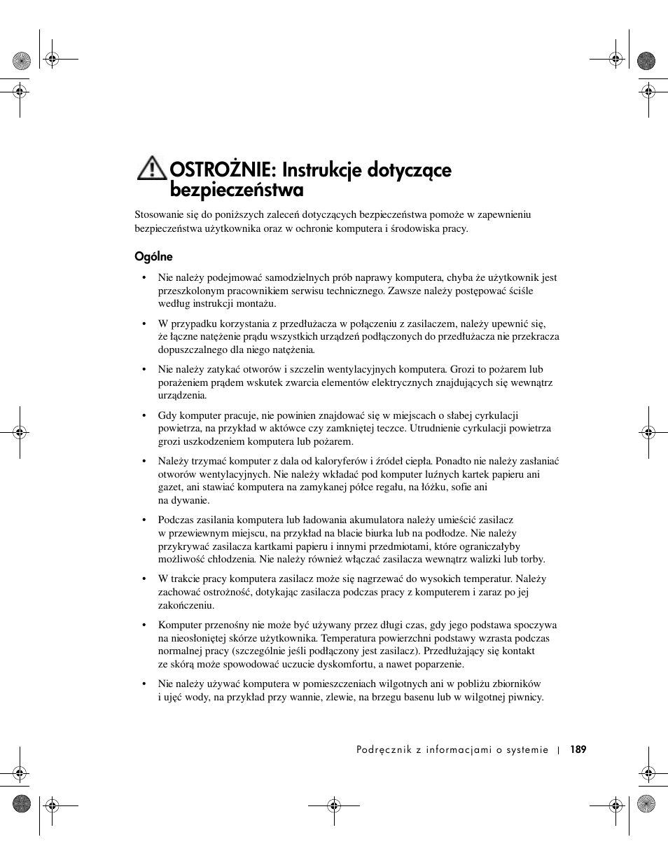Ostrożnie: instrukcje dotyczące bezpieczeństwa, Ogólne, Ostroɦnie: instrukcje dotyczéce bezpieczeŀstwa | Dell Latitude X300 User Manual | Page 191 / 346