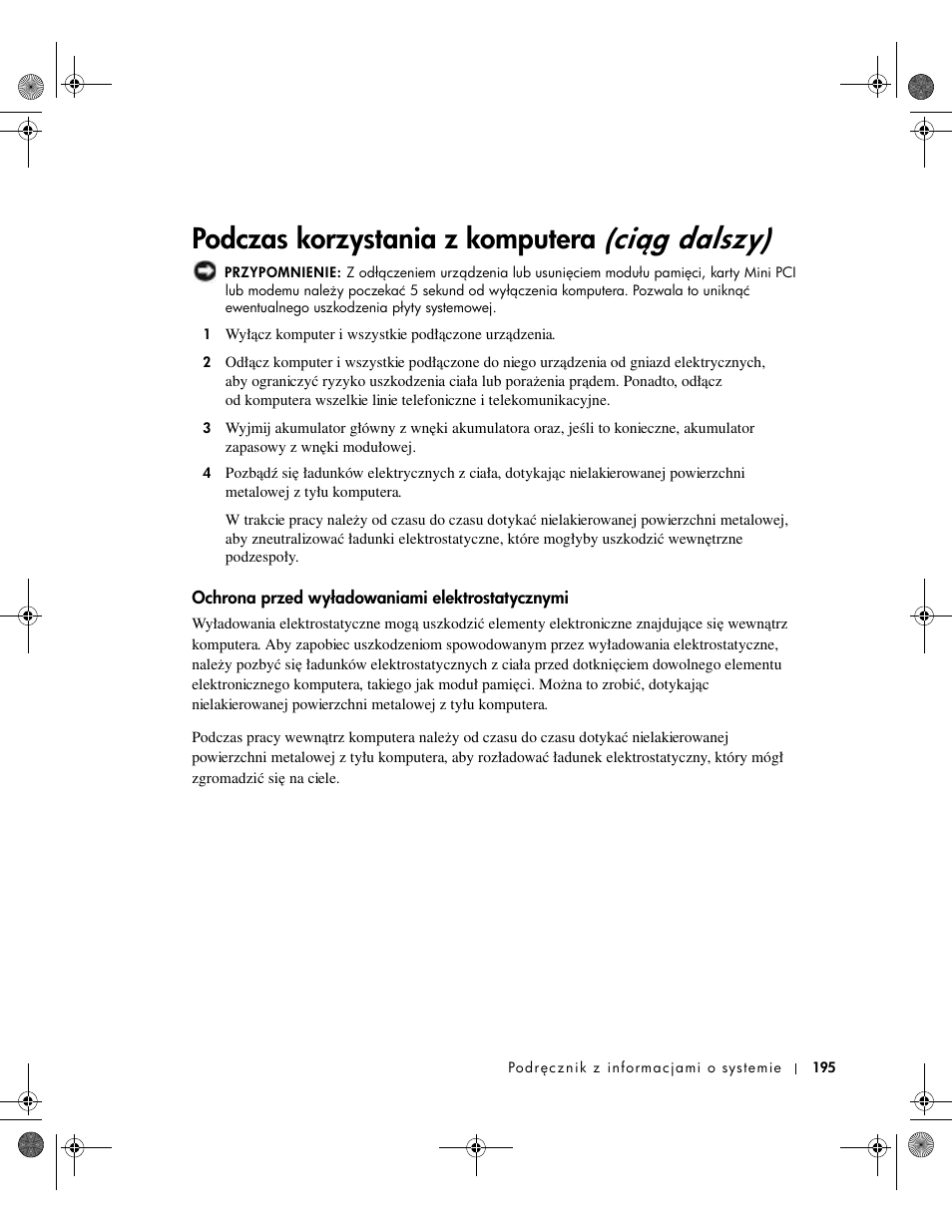 Ochrona przed wyładowaniami elektrostatycznymi, Ciég dalszy), Podczas korzystania z komputera | Dell Latitude X300 User Manual | Page 197 / 346