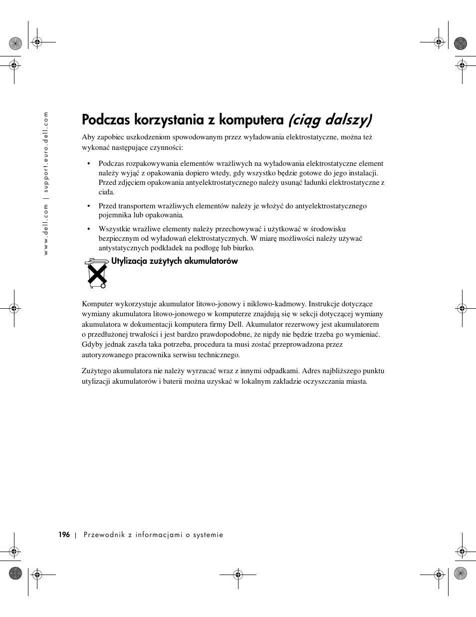 Utylizacja zużytych akumulatorów, Utylizacja zuɥytych akumulatorów, Ciég dalszy) | Podczas korzystania z komputera | Dell Latitude X300 User Manual | Page 198 / 346