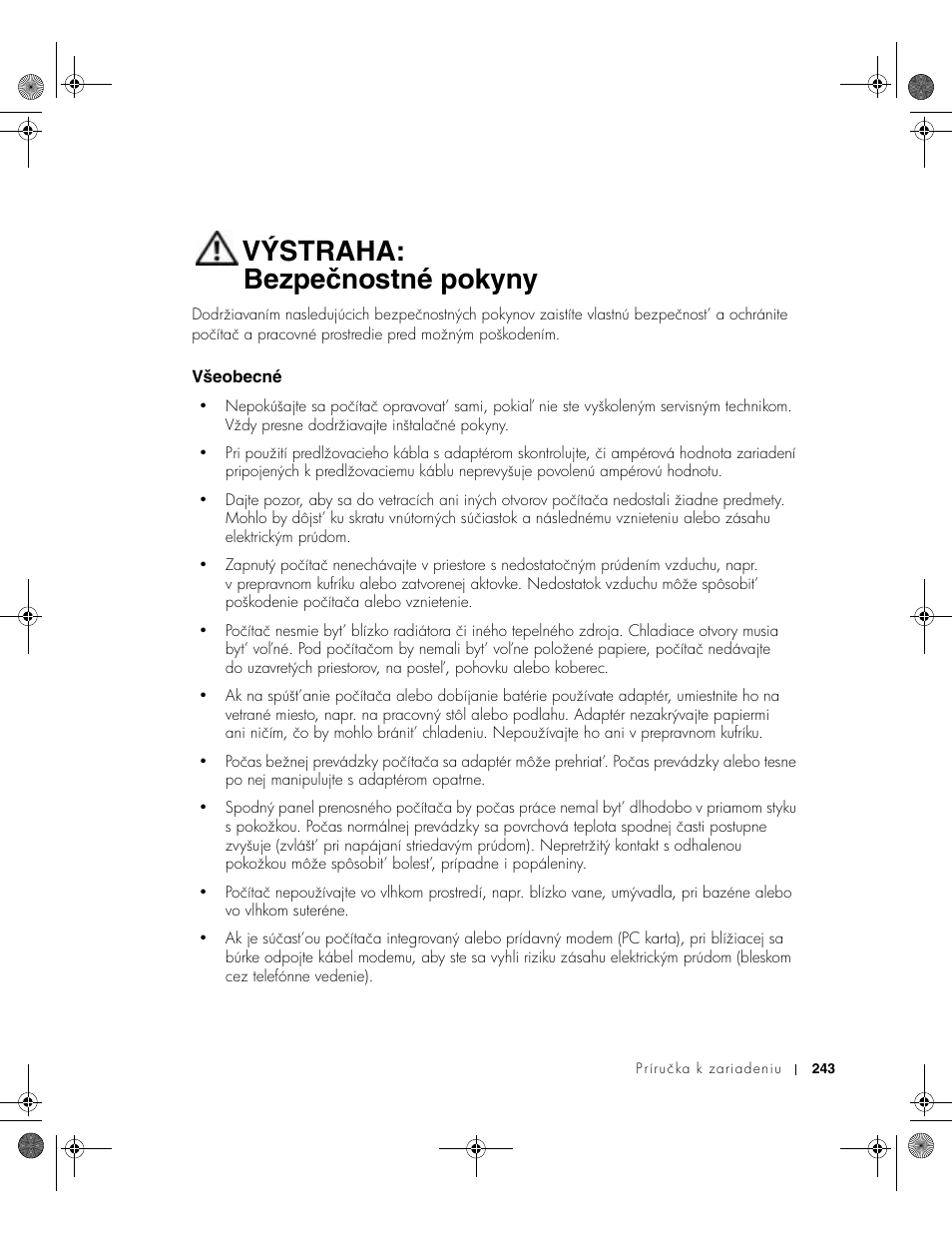 Výstraha: bezpečnostné pokyny, Všeobecné | Dell Latitude X300 User Manual | Page 245 / 346
