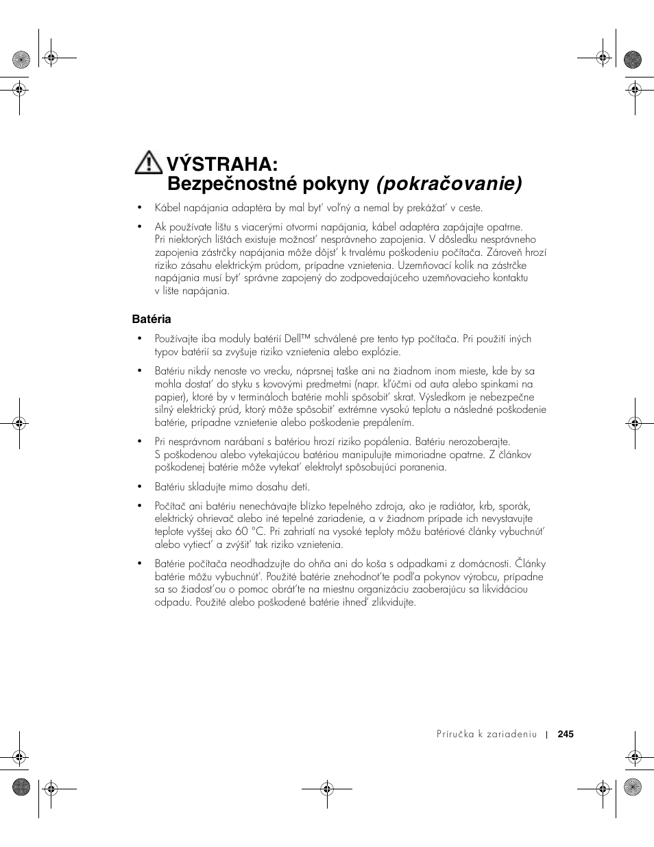 Batéria, Výstraha: bezpečnostné pokyny (pokračovanie) | Dell Latitude X300 User Manual | Page 247 / 346