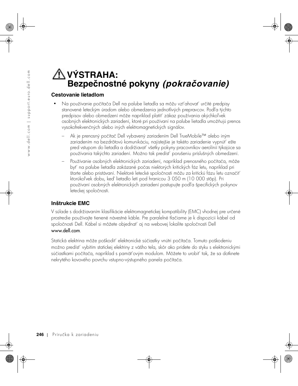 Cestovanie lietadlom, Inštrukcie emc, Výstraha: bezpečnostné pokyny (pokračovanie) | Dell Latitude X300 User Manual | Page 248 / 346
