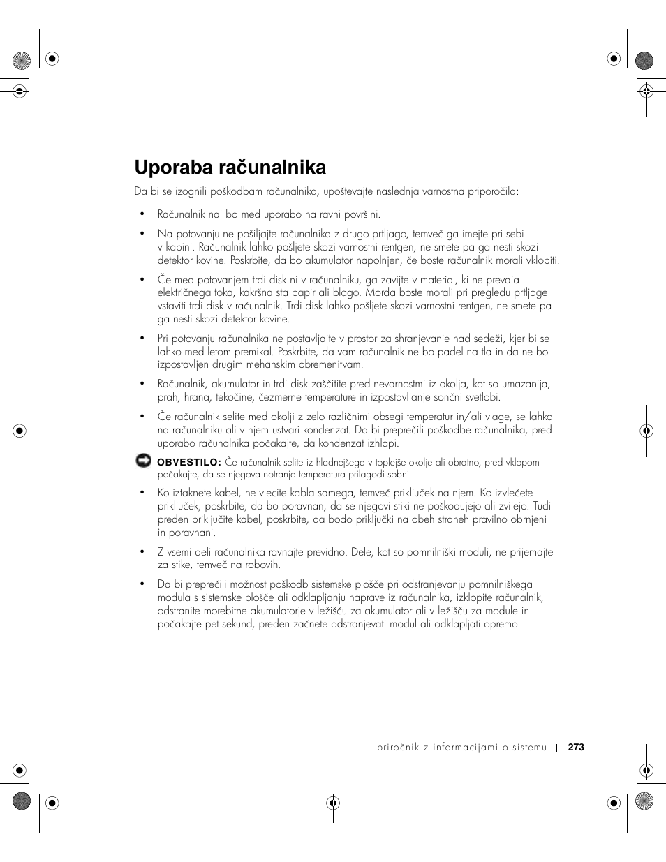 Uporaba računalnika | Dell Latitude X300 User Manual | Page 275 / 346