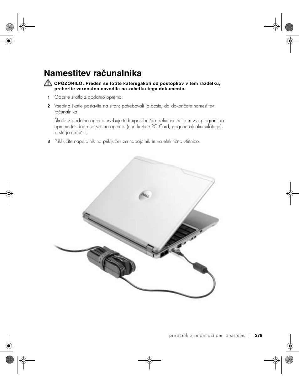 Namestitev računalnika | Dell Latitude X300 User Manual | Page 281 / 346