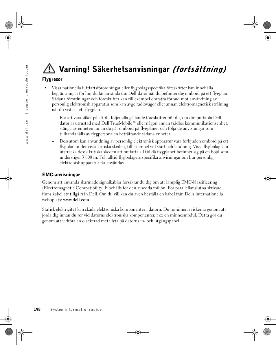 Flygresor, Emc-anvisningar, Varning! säkerhetsanvisningar (fortsättning) | Dell Latitude X300 User Manual | Page 300 / 346