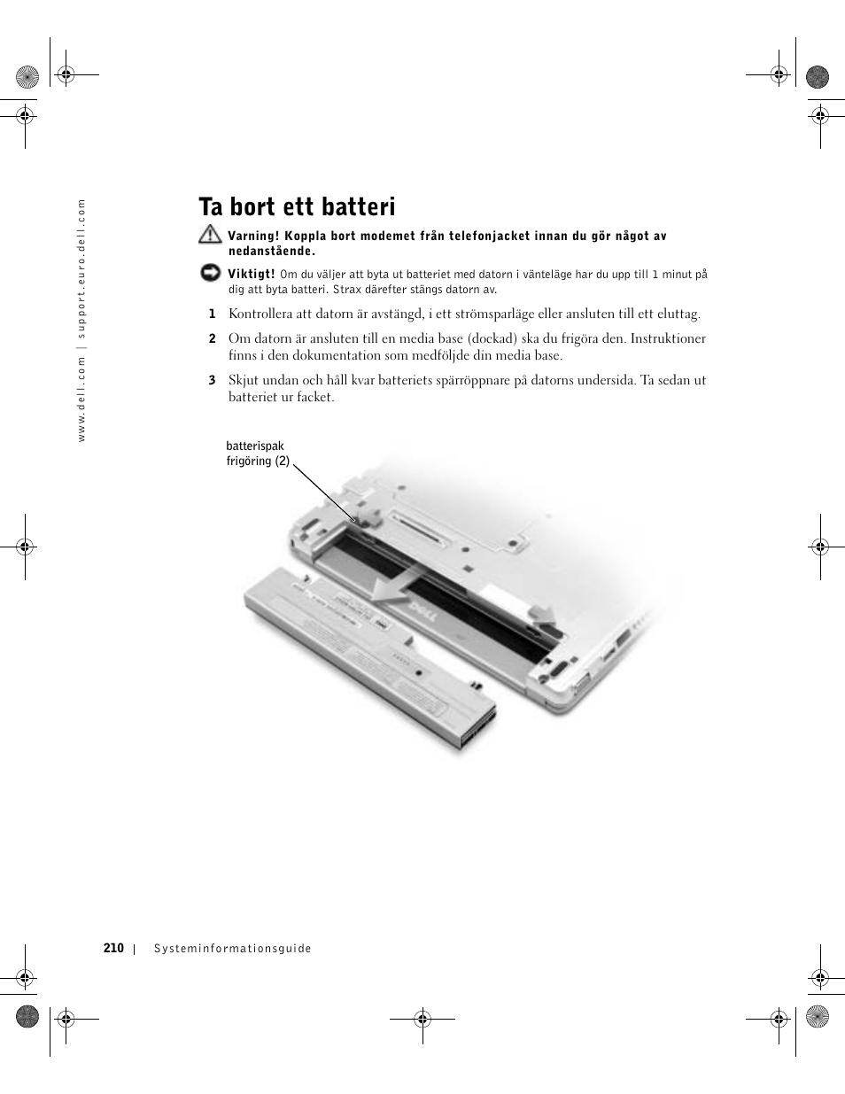 Ta bort ett batteri | Dell Latitude X300 User Manual | Page 312 / 346