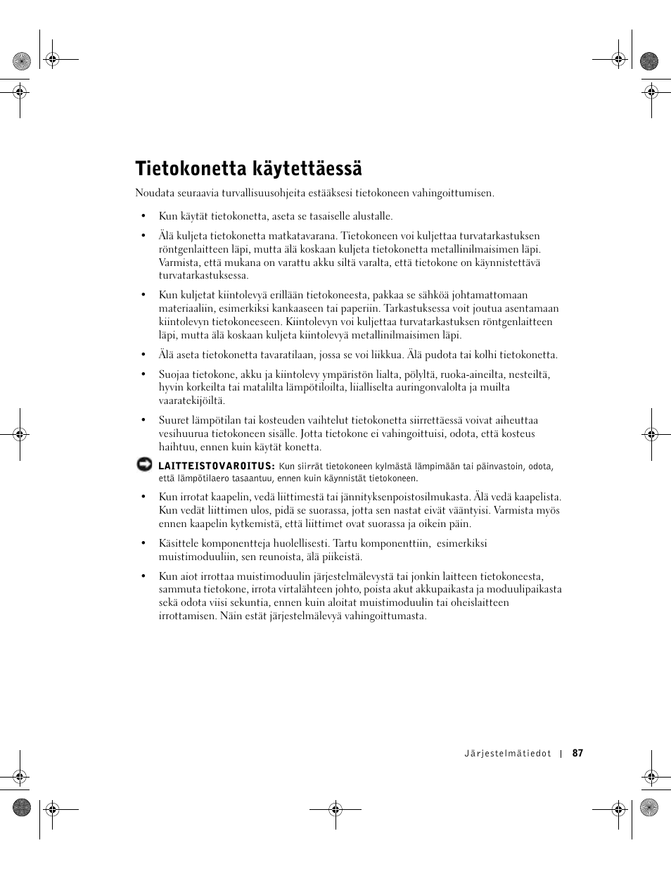 Tietokonetta käytettäessä | Dell Latitude X300 User Manual | Page 89 / 346