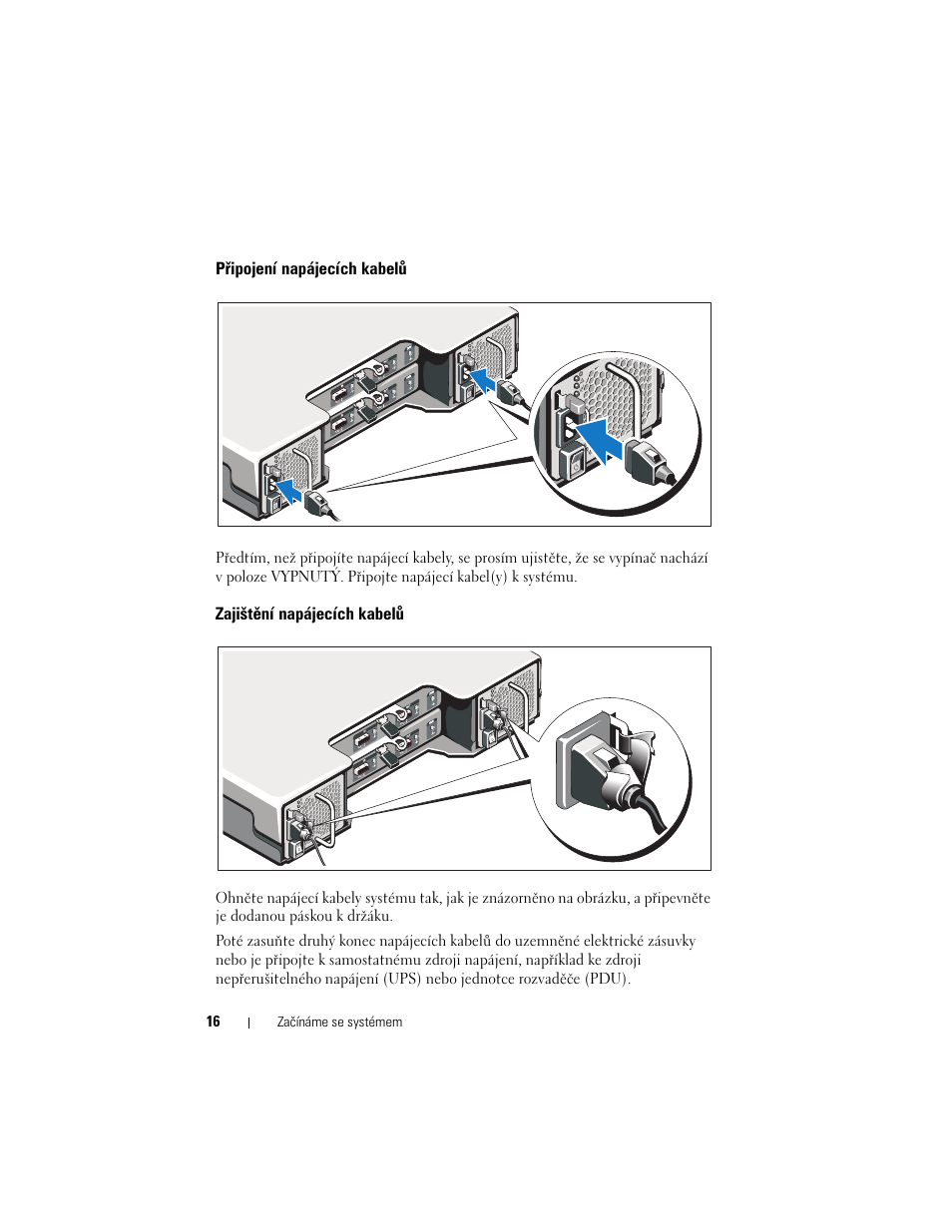 Připojení napájecích kabelů, Zajištění napájecích kabelů | Dell PowerVault MD1220 User Manual | Page 18 / 122