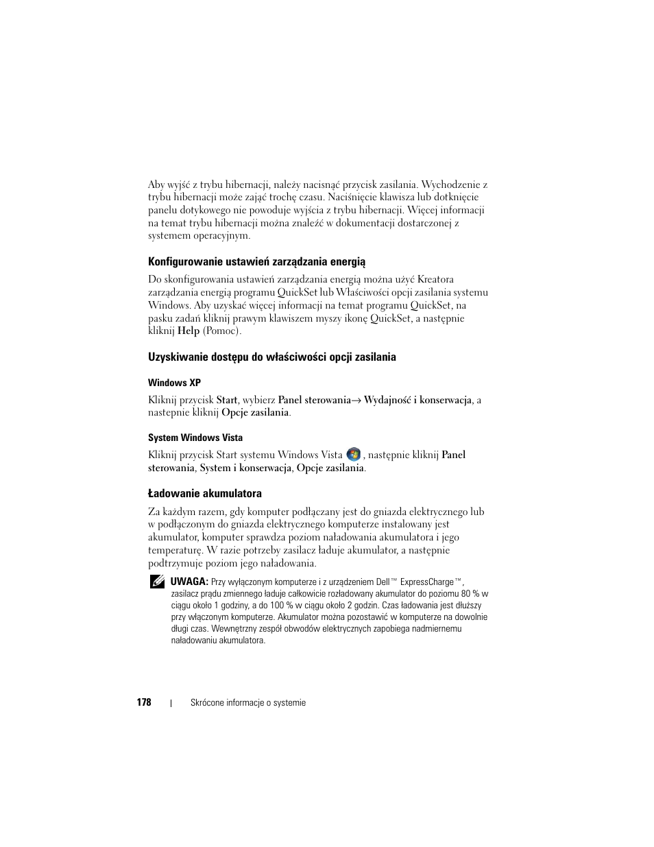 Konfigurowanie ustawień zarządzania energią, Uzyskiwanie dostępu do właściwości opcji zasilania, Ładowanie akumulatora | Dell Latitude D530 User Manual | Page 178 / 232