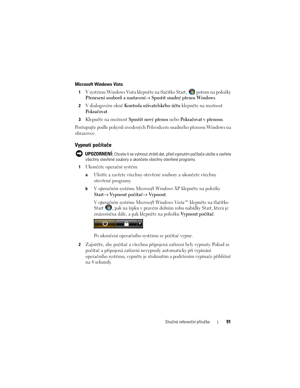 Vypnutí počítače | Dell Latitude D530 User Manual | Page 91 / 232