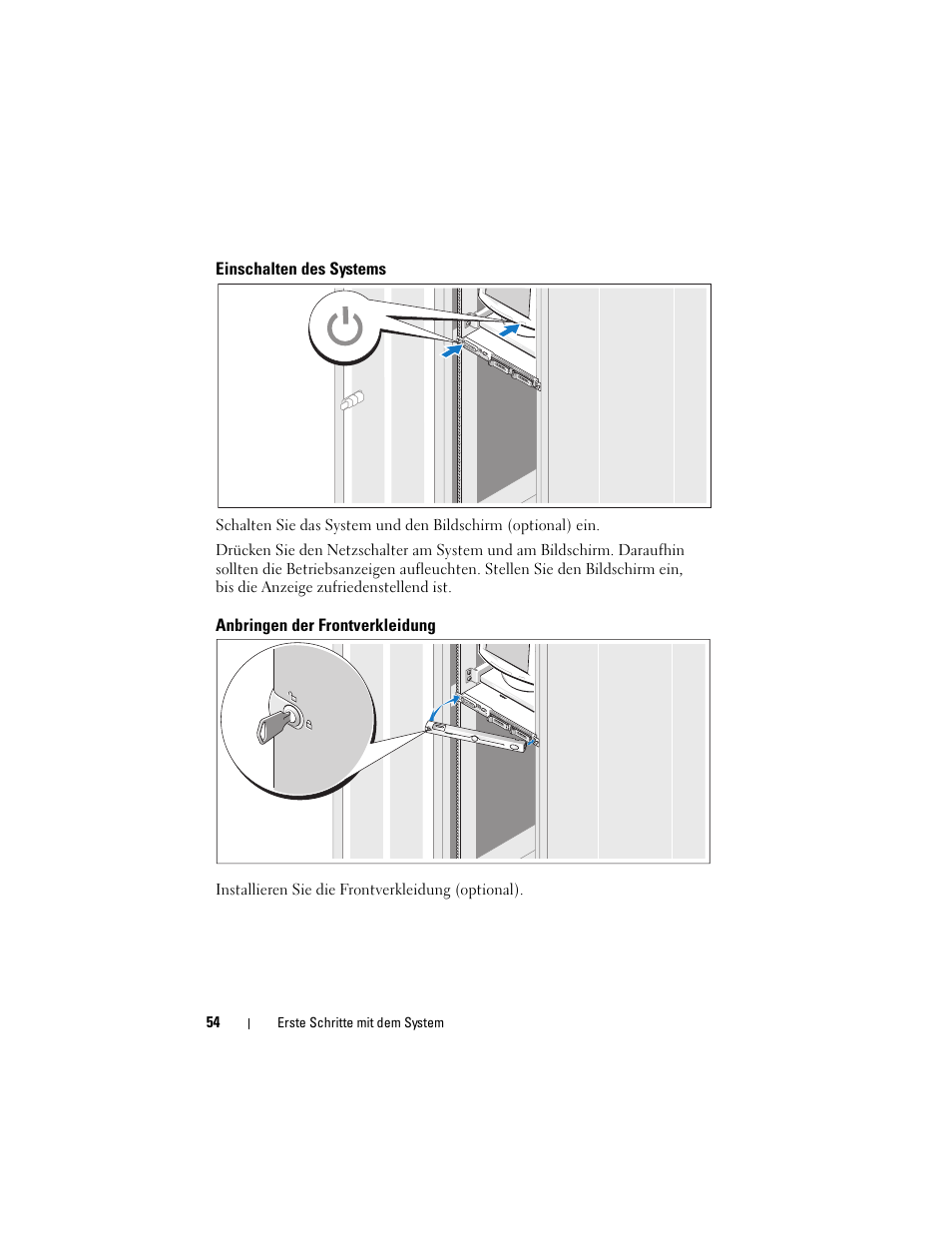 Einschalten des systems, Anbringen der frontverkleidung | Dell POWEREDGE 300 User Manual | Page 56 / 138