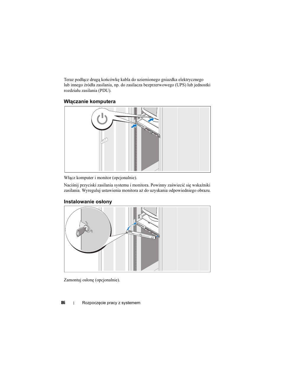 Włączanie komputera, Instalowanie osłony | Dell POWEREDGE 300 User Manual | Page 88 / 138