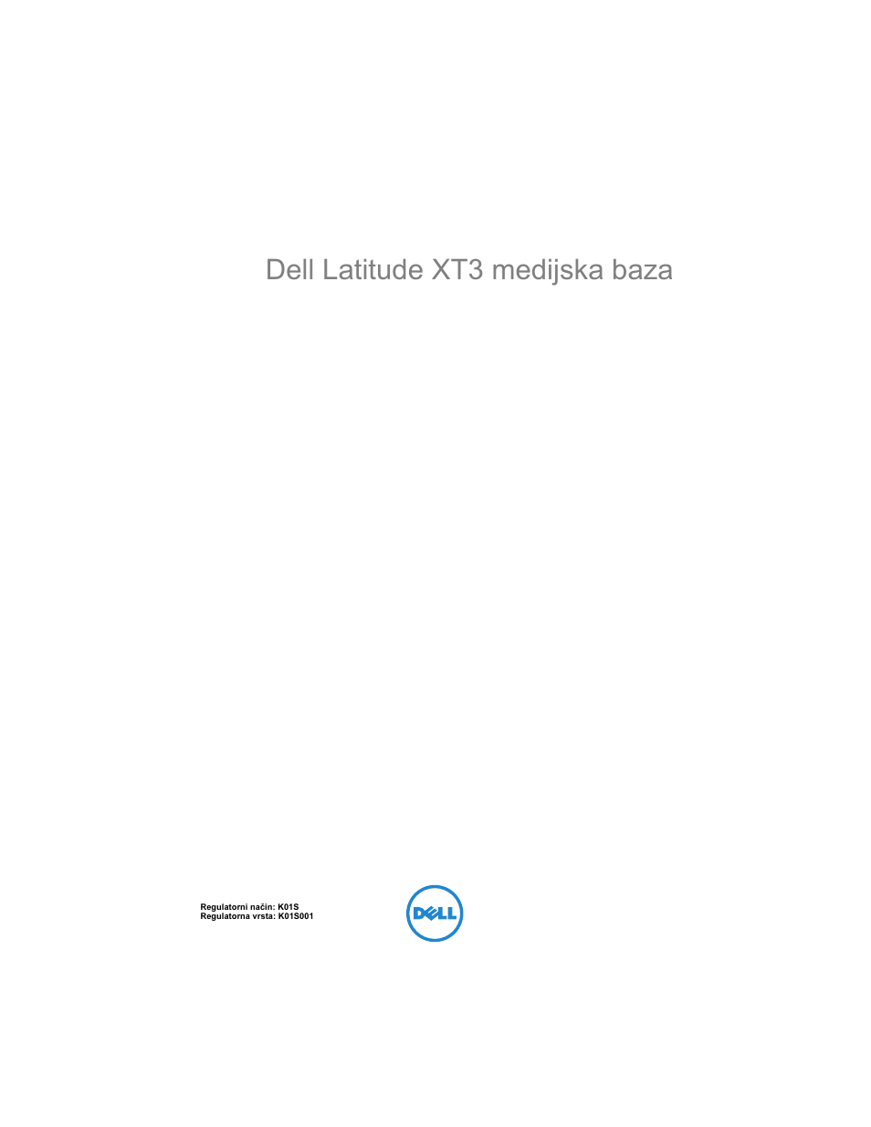 Dell latitude xt3 medijska baza | Dell Latitude XT3 User Manual | Page 11 / 108