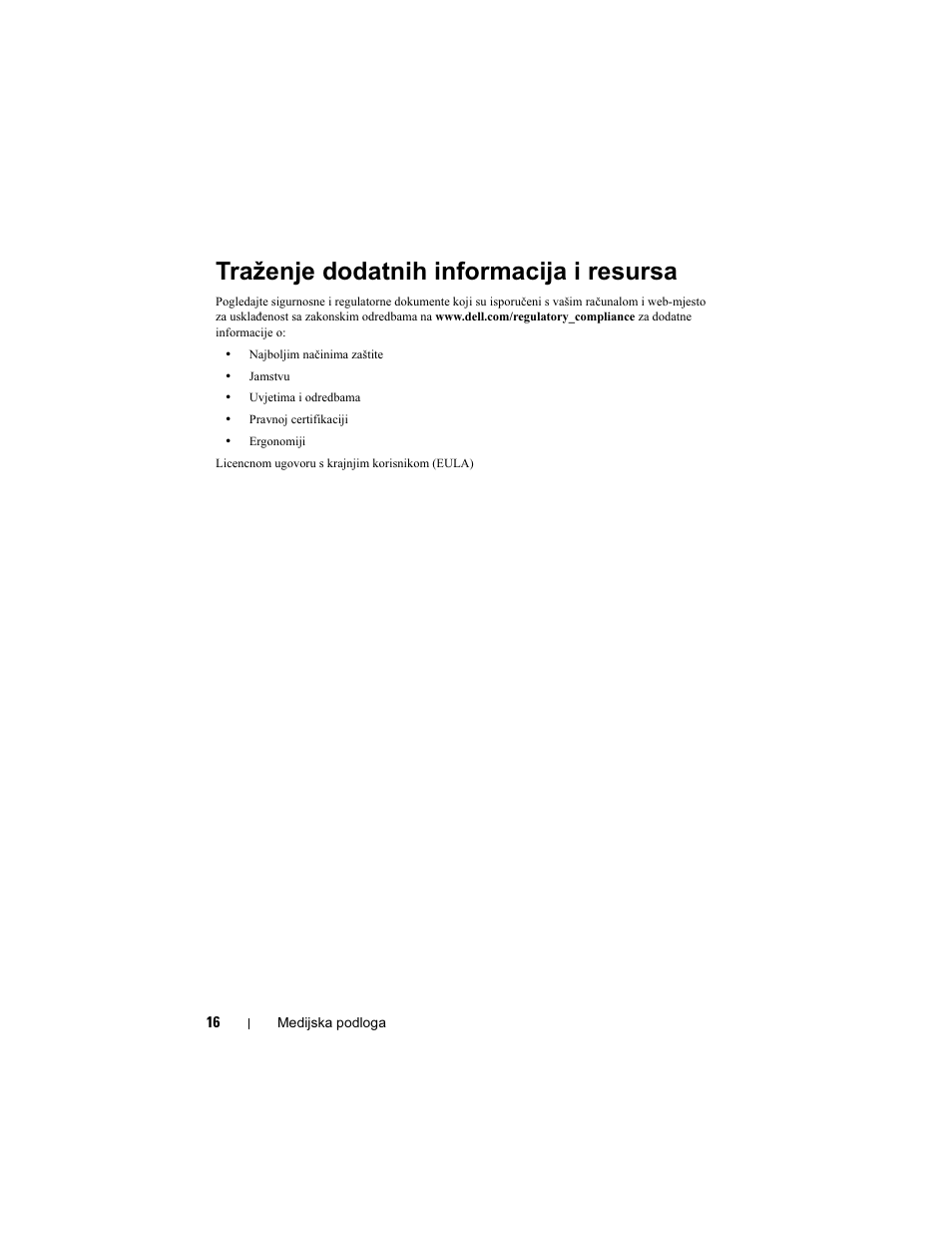 Traženje dodatnih informacija i resursa | Dell Latitude XT3 User Manual | Page 18 / 108