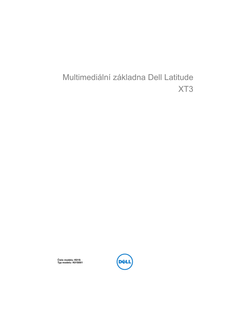 Multimediální základna dell latitude xt3 | Dell Latitude XT3 User Manual | Page 19 / 108