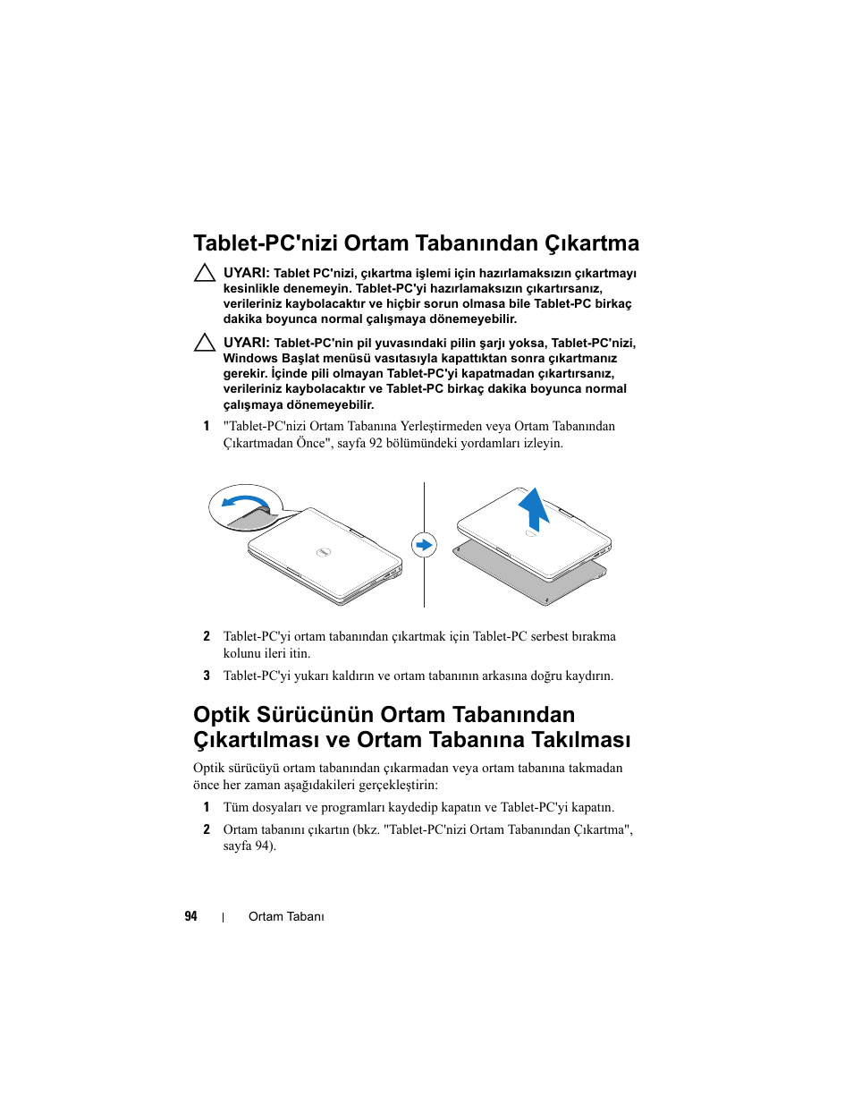 Tablet-pc'nizi ortam tabanından çıkartma | Dell Latitude XT3 User Manual | Page 96 / 108
