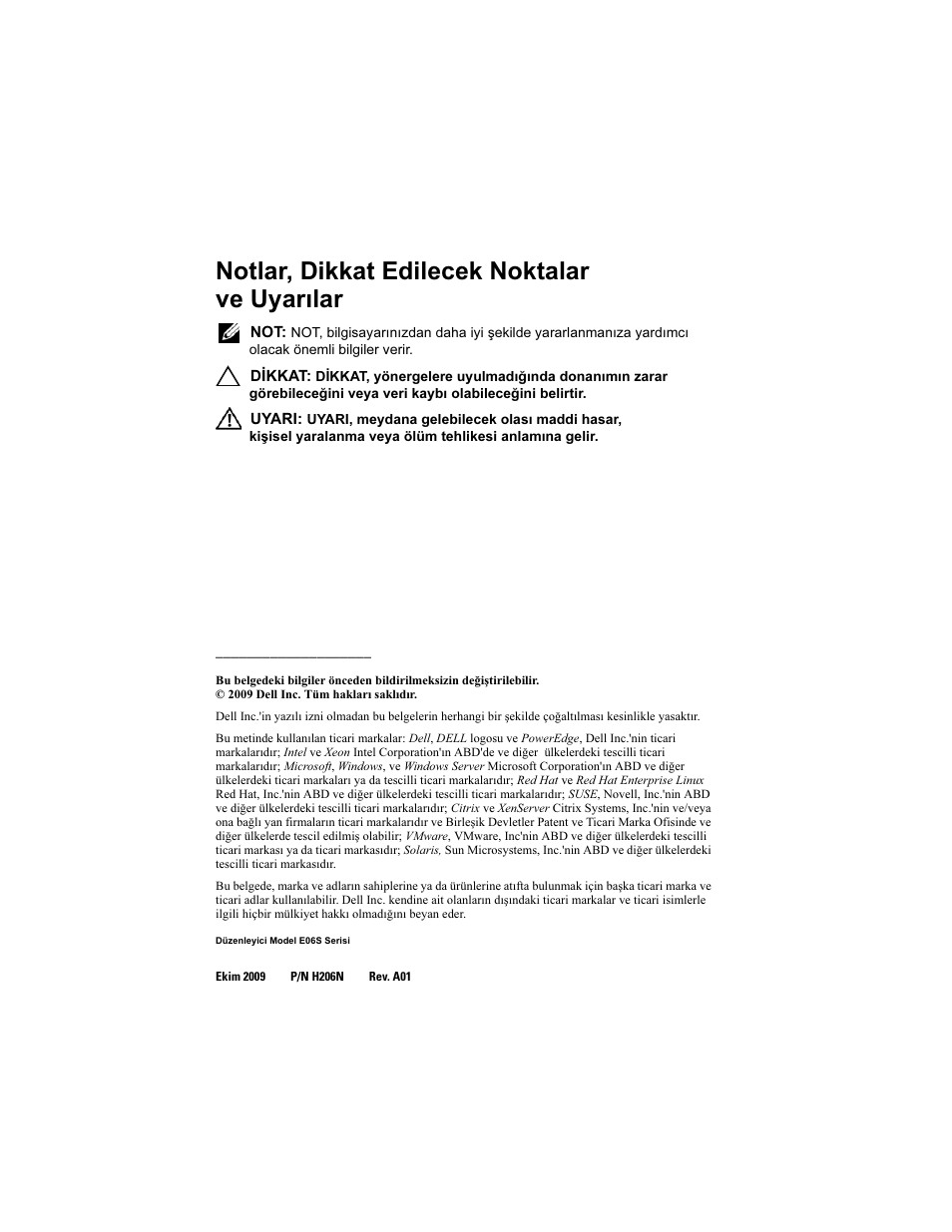 Notlar, dikkat edilecek noktalar ve uyarılar | Dell PowerEdge R910 User Manual | Page 100 / 122