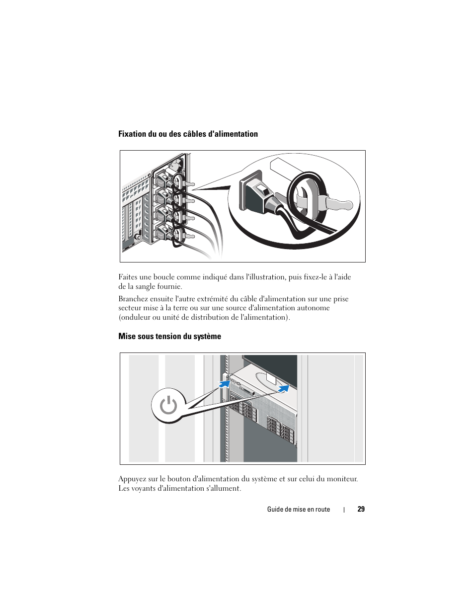 Fixation du ou des câbles d'alimentation, Mise sous tension du système | Dell PowerEdge R910 User Manual | Page 31 / 122