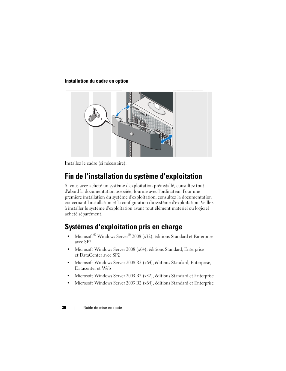 Installation du cadre en option, Fin de l'installation du système d'exploitation, Systèmes d'exploitation pris en charge | Dell PowerEdge R910 User Manual | Page 32 / 122