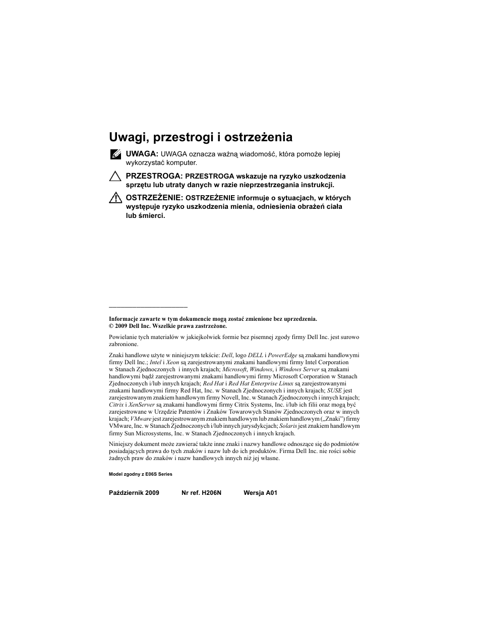 Uwagi, przestrogi i ostrzeżenia | Dell PowerEdge R910 User Manual | Page 64 / 122