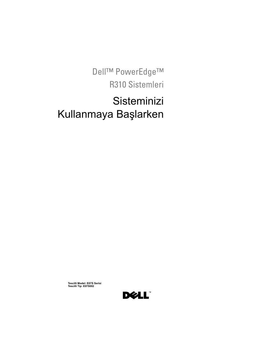 Sisteminizi kullanmaya başlarken, Dell™ poweredge™ r310 sistemleri | Dell PowerEdge R310 User Manual | Page 109 / 132