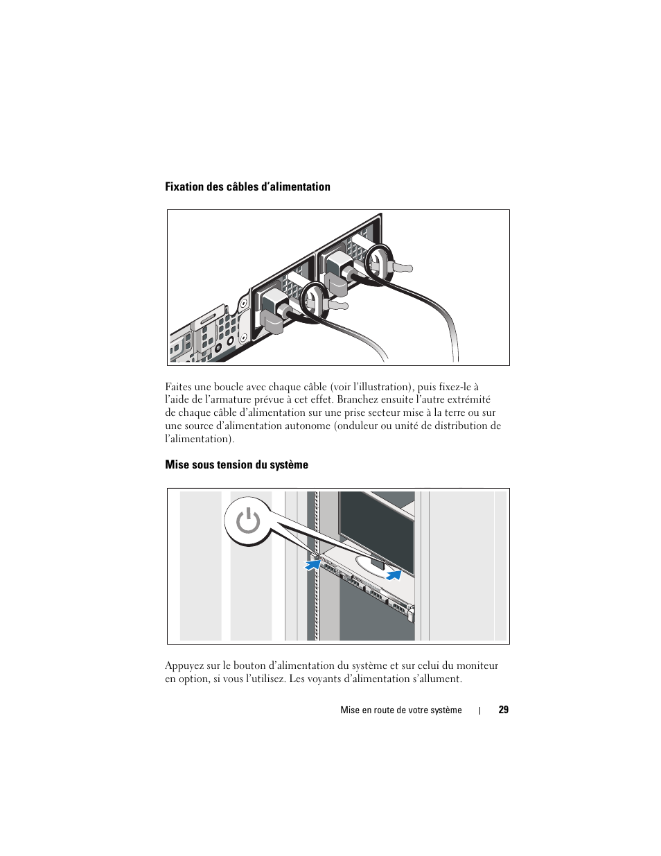 Fixation des câbles d’alimentation, Mise sous tension du système | Dell PowerEdge R310 User Manual | Page 31 / 132