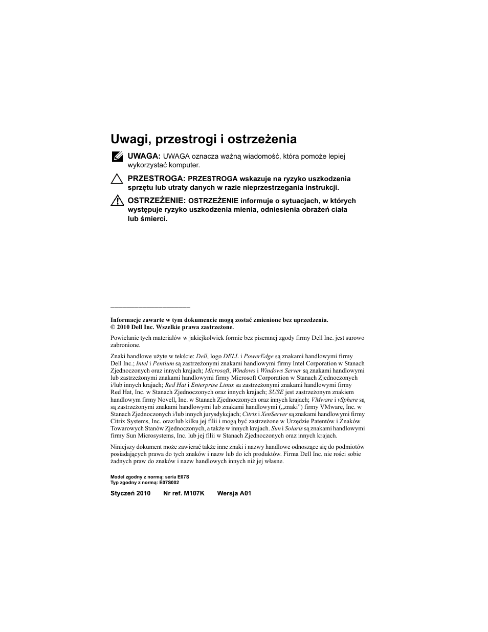 Uwagi, przestrogi i ostrzeżenia | Dell PowerEdge R310 User Manual | Page 70 / 132