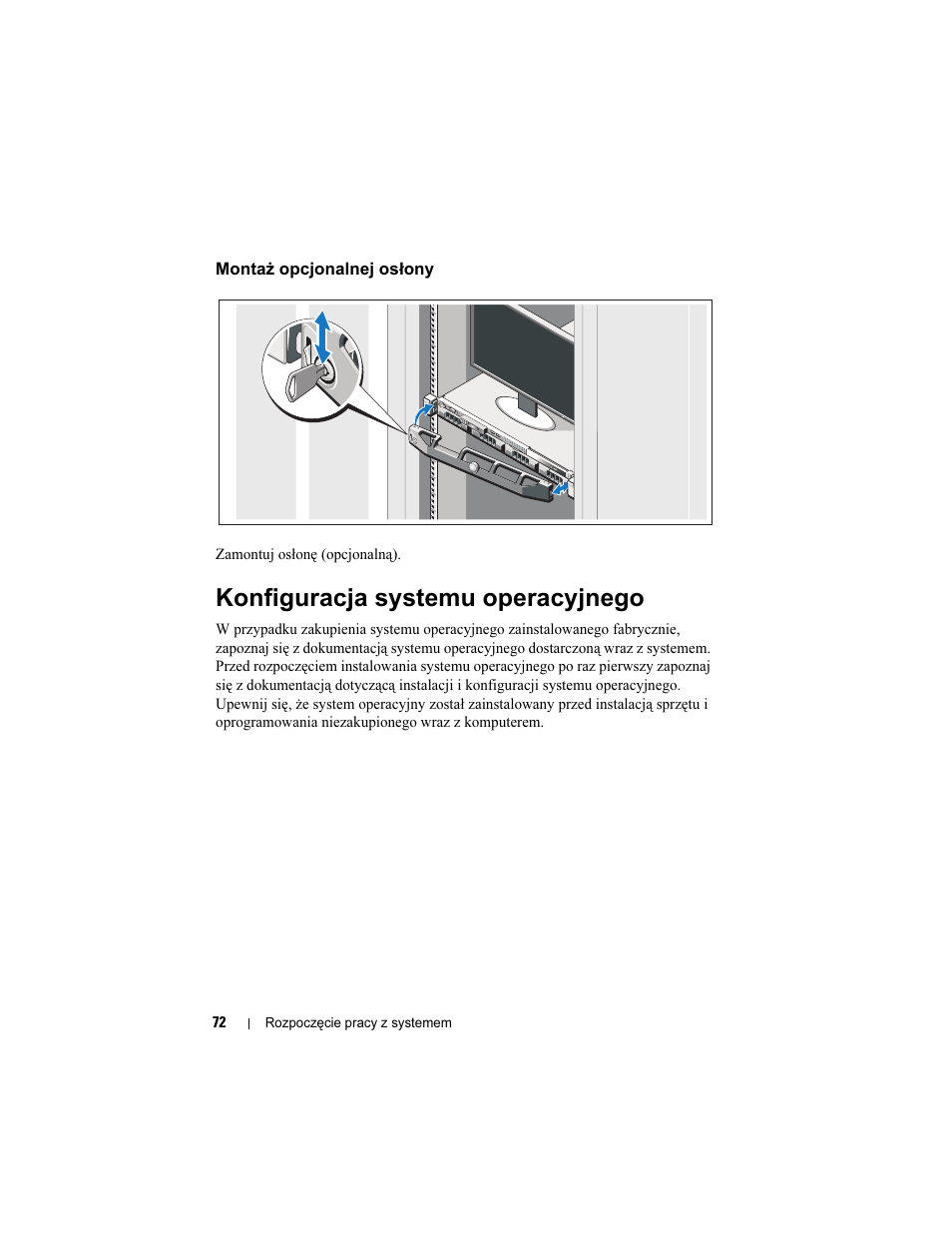 Montaż opcjonalnej osłony, Konfiguracja systemu operacyjnego | Dell PowerEdge R310 User Manual | Page 74 / 132