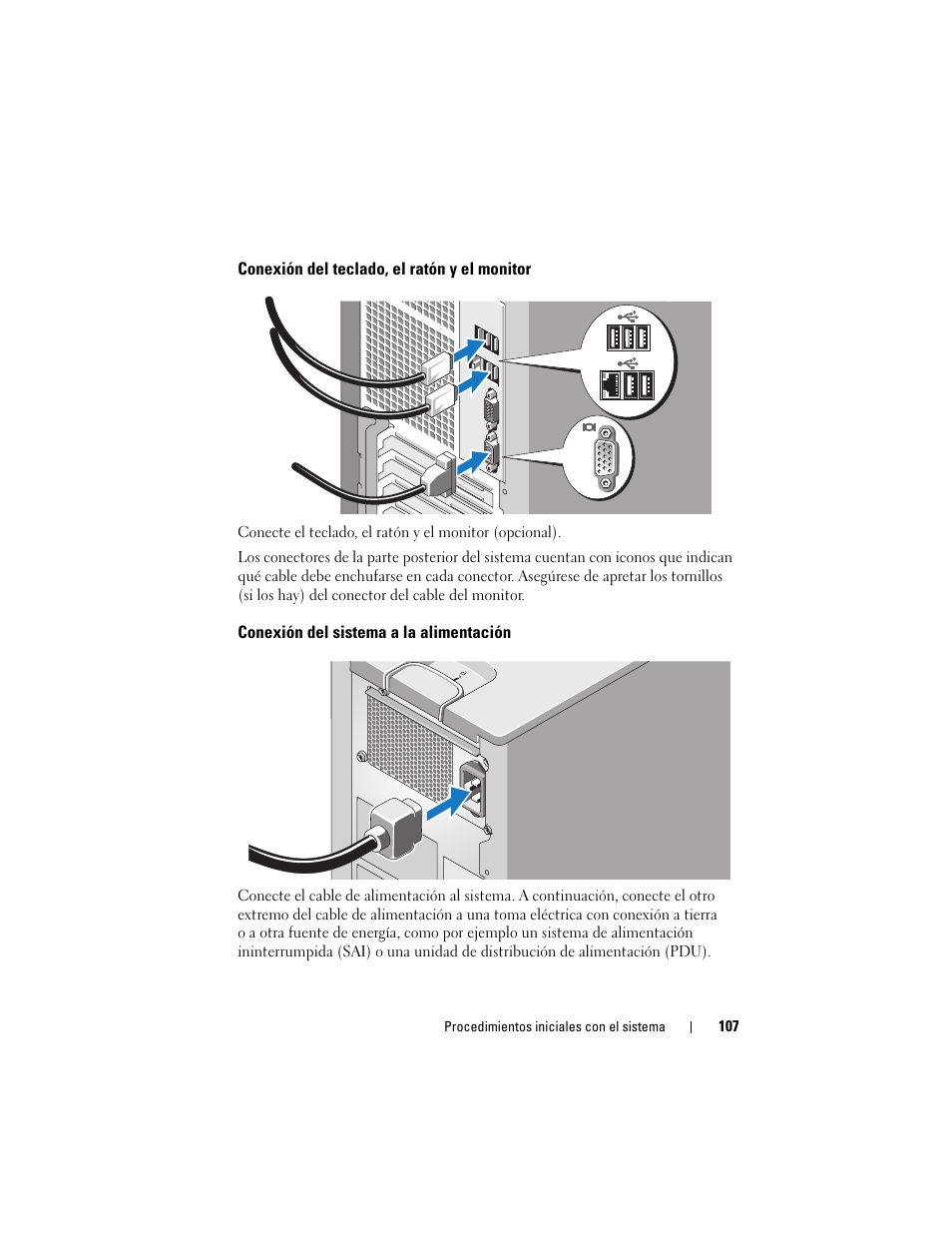 Conexión del teclado, el ratón y el monitor, Conexión del sistema a la alimentación | Dell PowerEdge T105 User Manual | Page 109 / 128