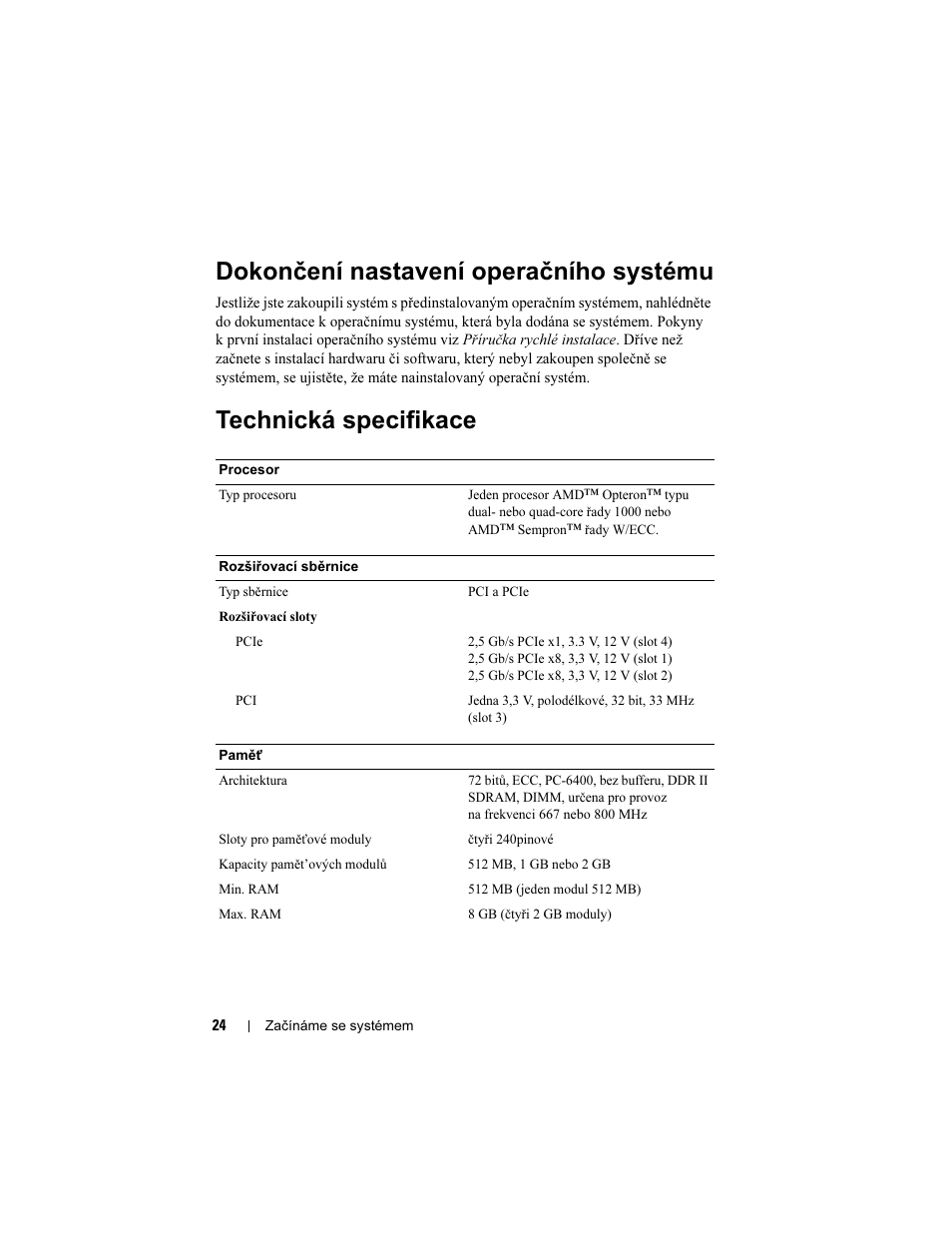 Dokončení nastavení operačního systému, Technická specifikace | Dell PowerEdge T105 User Manual | Page 26 / 128