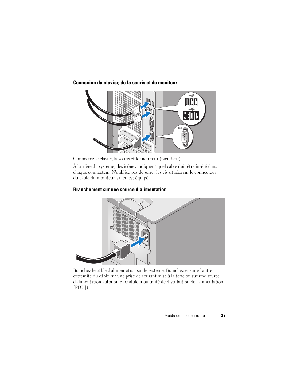 Connexion du clavier, de la souris et du moniteur, Branchement sur une source d'alimentation | Dell PowerEdge T105 User Manual | Page 39 / 128