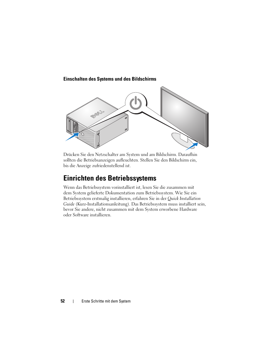 Einschalten des systems und des bildschirms, Einrichten des betriebssystems | Dell PowerEdge T105 User Manual | Page 54 / 128