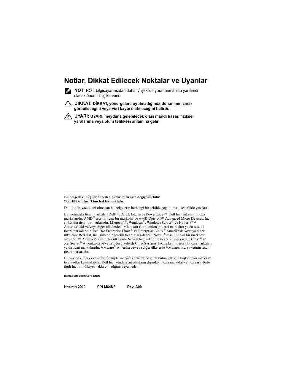 Notlar, dikkat edilecek noktalar ve uyarılar | Dell PowerEdge R415 User Manual | Page 108 / 130