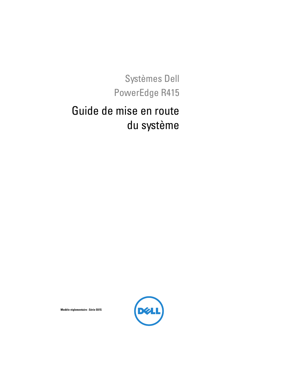 Guide de mise en route du système | Dell PowerEdge R415 User Manual | Page 27 / 130
