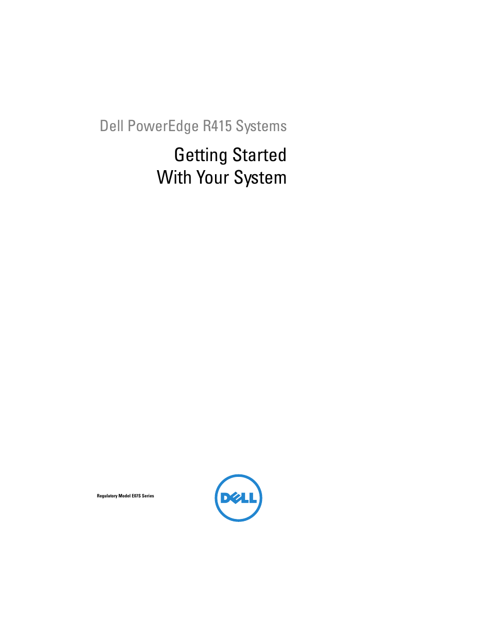 Getting started with your system | Dell PowerEdge R415 User Manual | Page 3 / 130