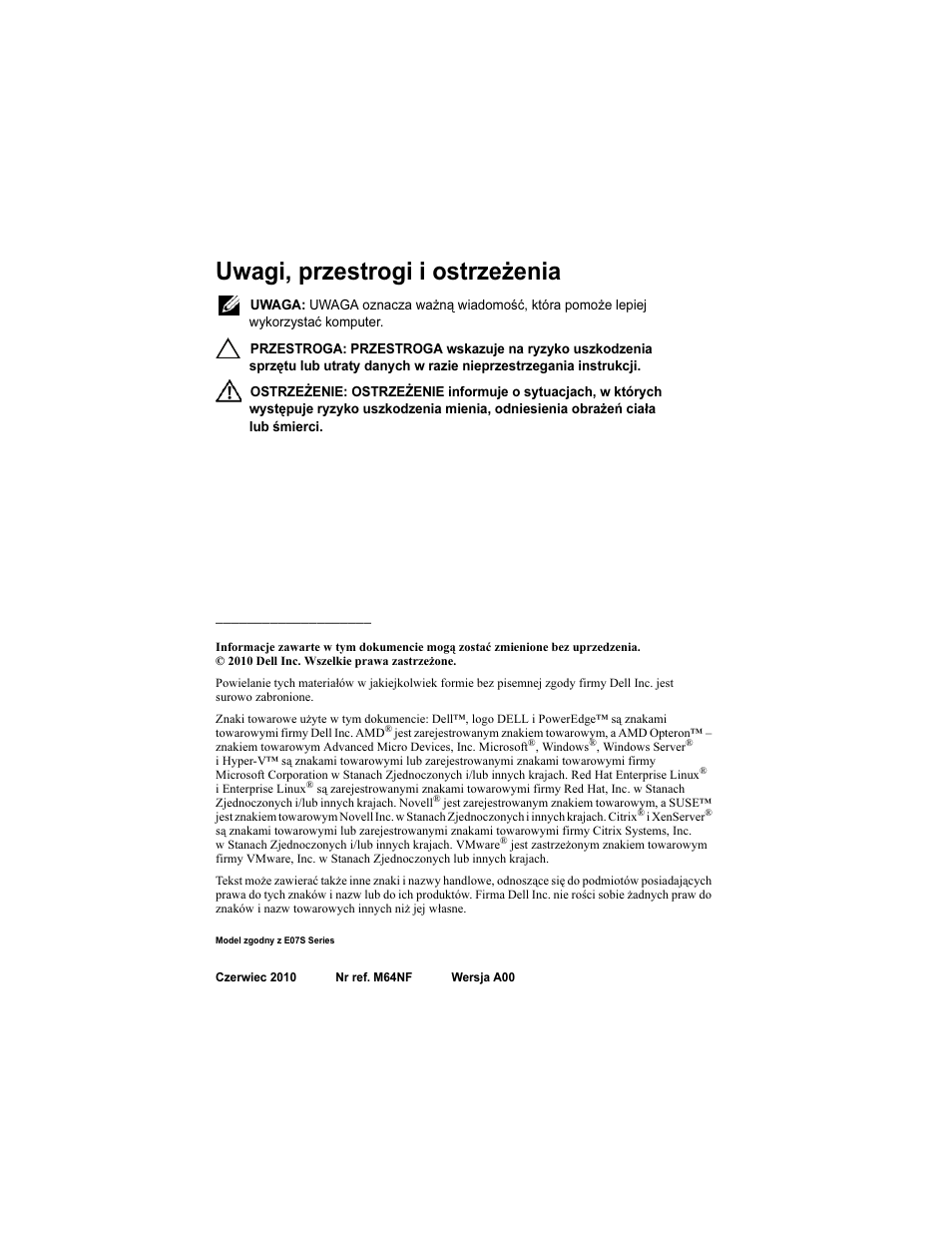 Uwagi, przestrogi i ostrzeżenia | Dell PowerEdge R415 User Manual | Page 66 / 130