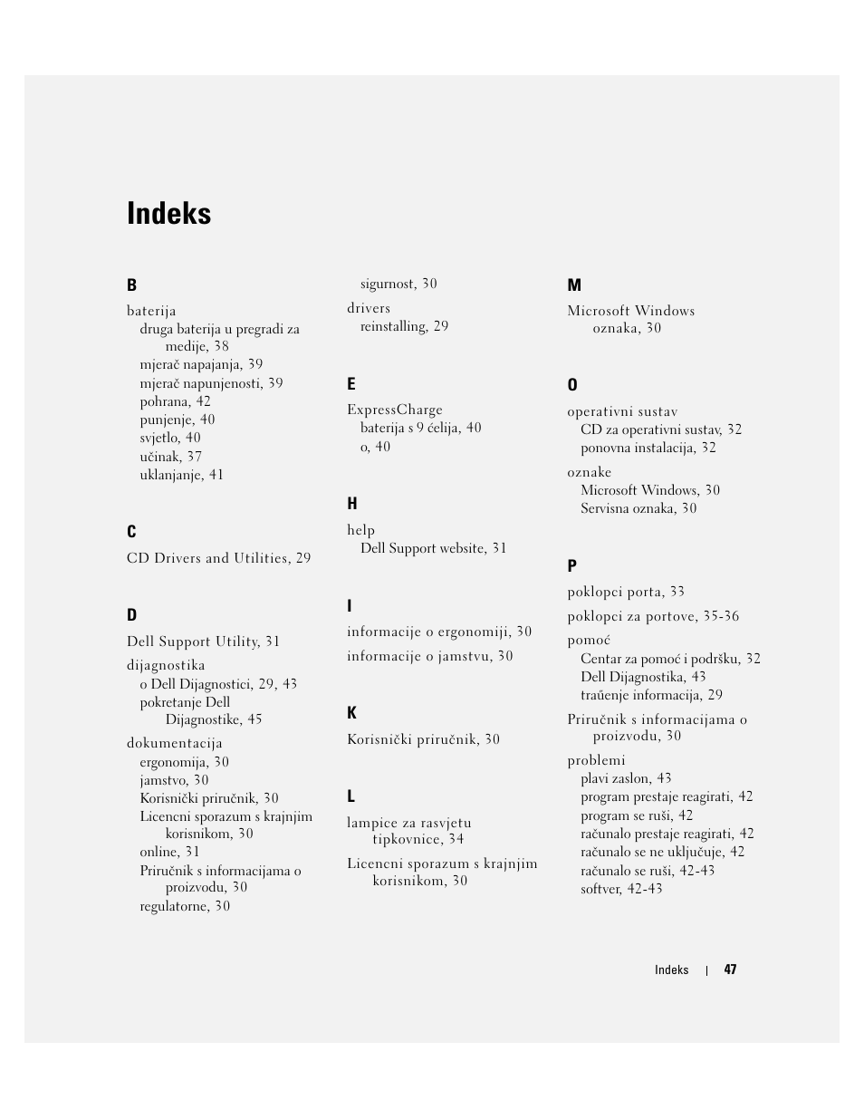 Indeks | Dell Latitude D620 ATG User Manual | Page 47 / 144