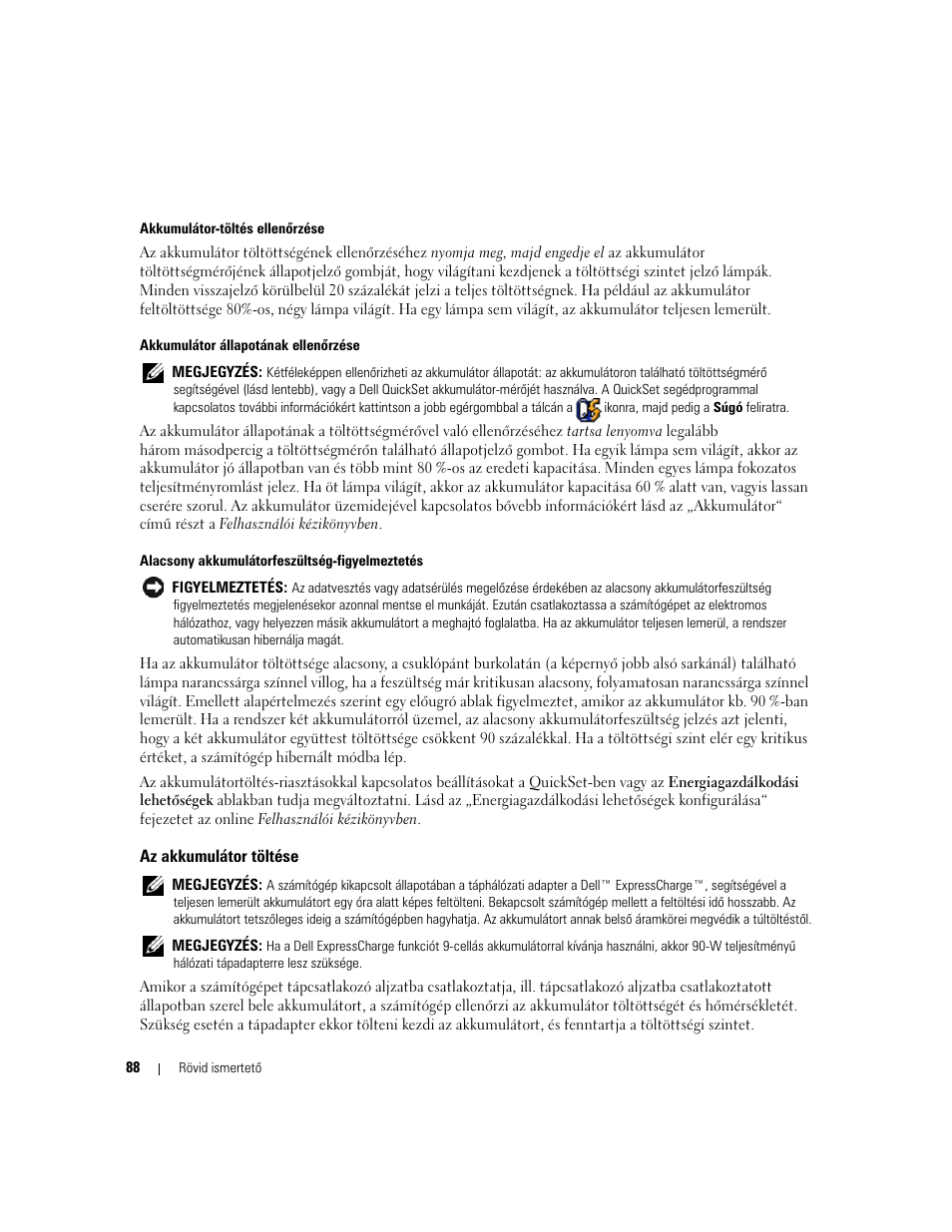 Az akkumulátor töltése | Dell Latitude D620 ATG User Manual | Page 88 / 144
