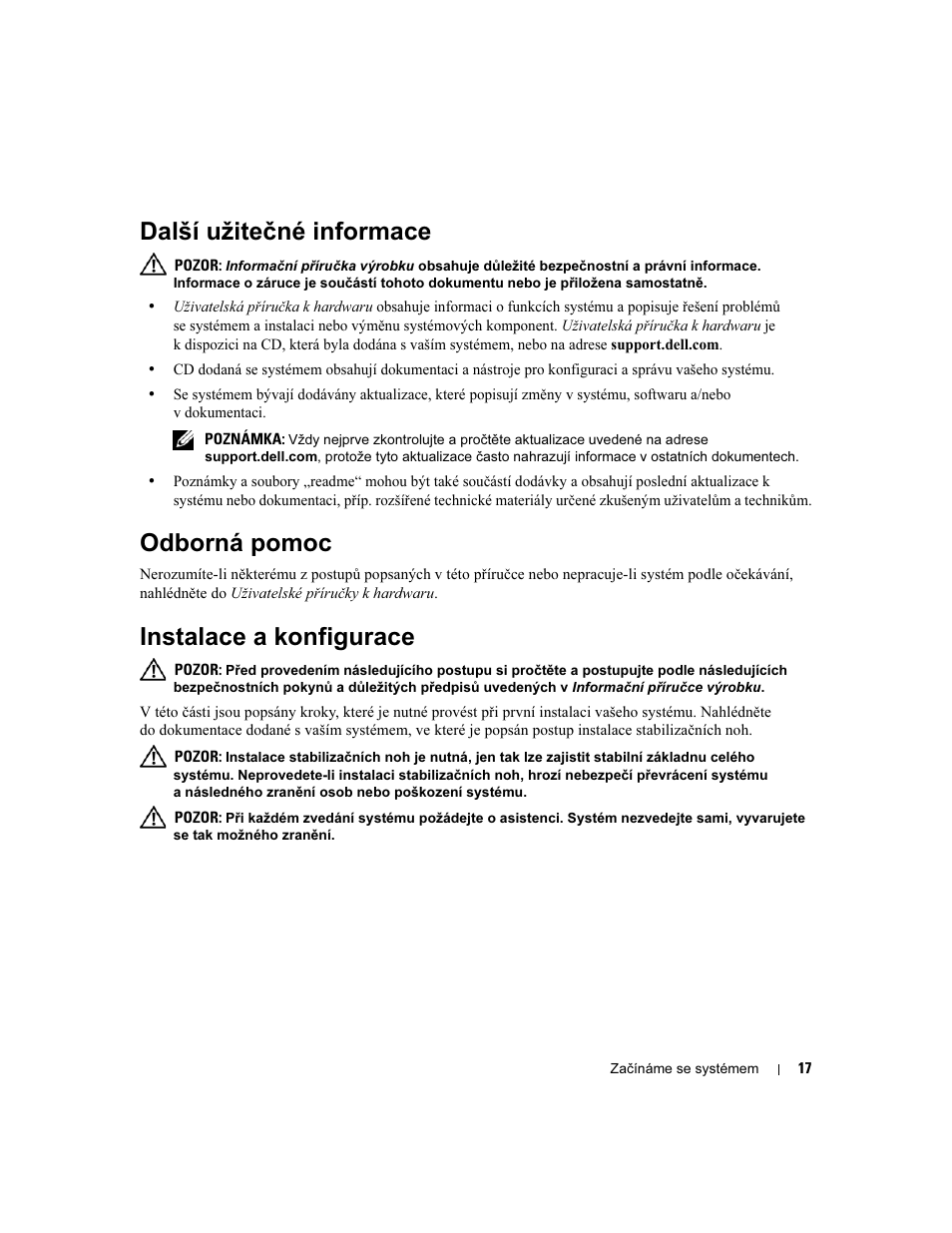 Další užitečné informace, Odborná pomoc, Instalace a konfigurace | Dell PowerEdge 1900 User Manual | Page 19 / 110