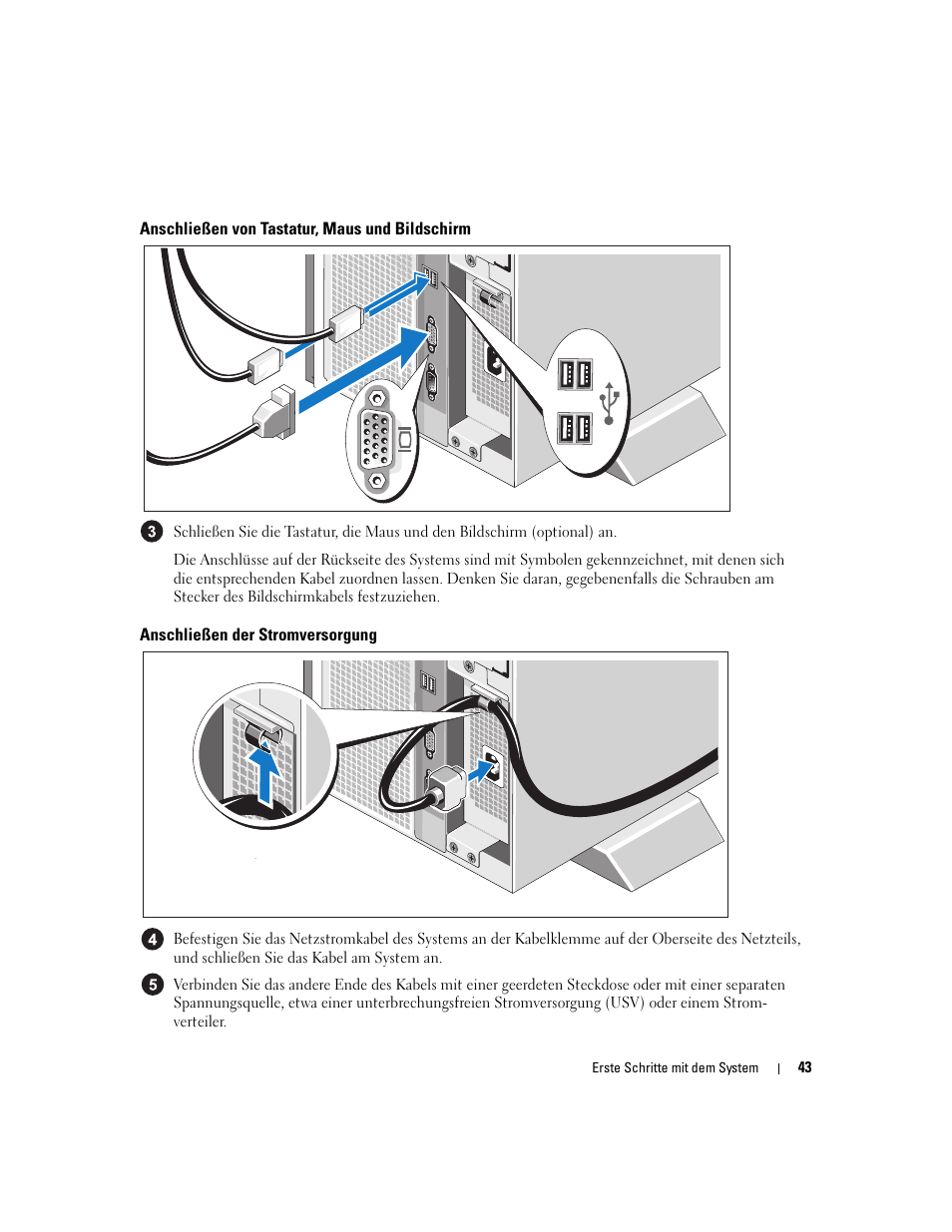 Anschließen von tastatur, maus und bildschirm, Anschließen der stromversorgung | Dell PowerEdge 1900 User Manual | Page 45 / 110