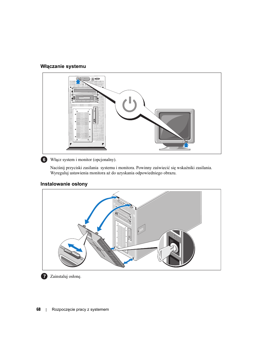 Włączanie systemu, Instalowanie osłony | Dell PowerEdge 1900 User Manual | Page 70 / 110